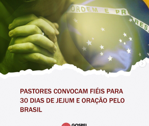 Pastores convocam fiéis para 30 dias de jejum e oração pelo Brasil.