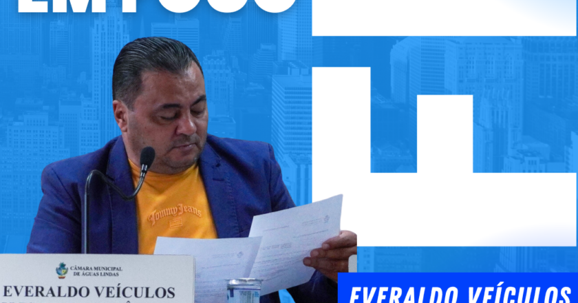 Você em Foco – Everaldo Veículos: Compromisso e Liderança na Câmara de Águas Lindas de Goiás