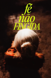 “Fé Não Fingida” se torna um dos documentários cristãos mais vistos do Brasil