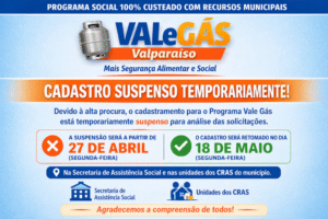 Prefeitura suspende temporariamente cadastro do Vale Gás em Valparaíso de Goiás