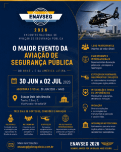 Capital federal sedia, a partir de hoje, o maior encontro de aviação de segurança pública da América Latina