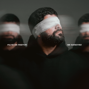 “Filho de Pastor”: GB Sanchez transforma sua história de livramento em um emocionante rap autoral