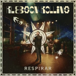 Klebson Kollins revisita canções que marcaram sua caminhada de fé no álbum “Respirar”