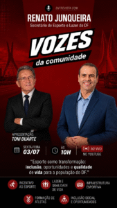 Secretário de Esporte e Lazer do DF, Renato Junqueira, participa nesta sexta-feira do programa Vozes da Comunidade