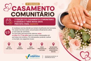 Valparaíso altera calendário e transfere 1ª edição do Casamento Comunitário para agosto