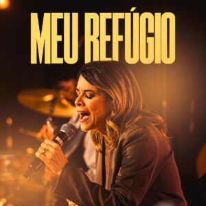 Ministério Filhos que Adoram apresenta “Meu Refúgio”, novo single marcado por fé e oração