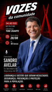 Vozes da Comunidade recebe Sandro Avelar nesta sexta para debater segurança pública no DF